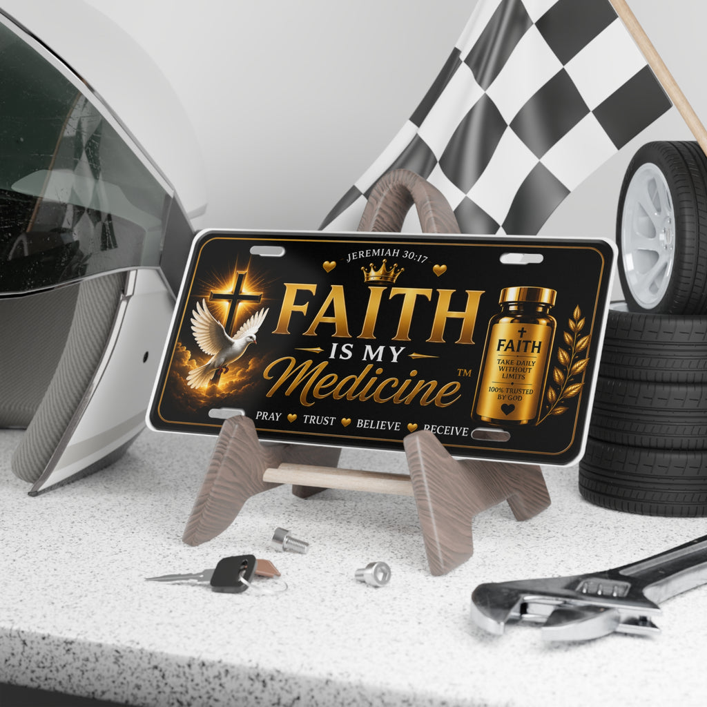 Faith Is My Medicine Vanity Plate — Christian Inspirational License Plate