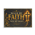 Walk by Faith Not by Sight Christian Flag – 2 Corinthians 5:7 Faith Décor