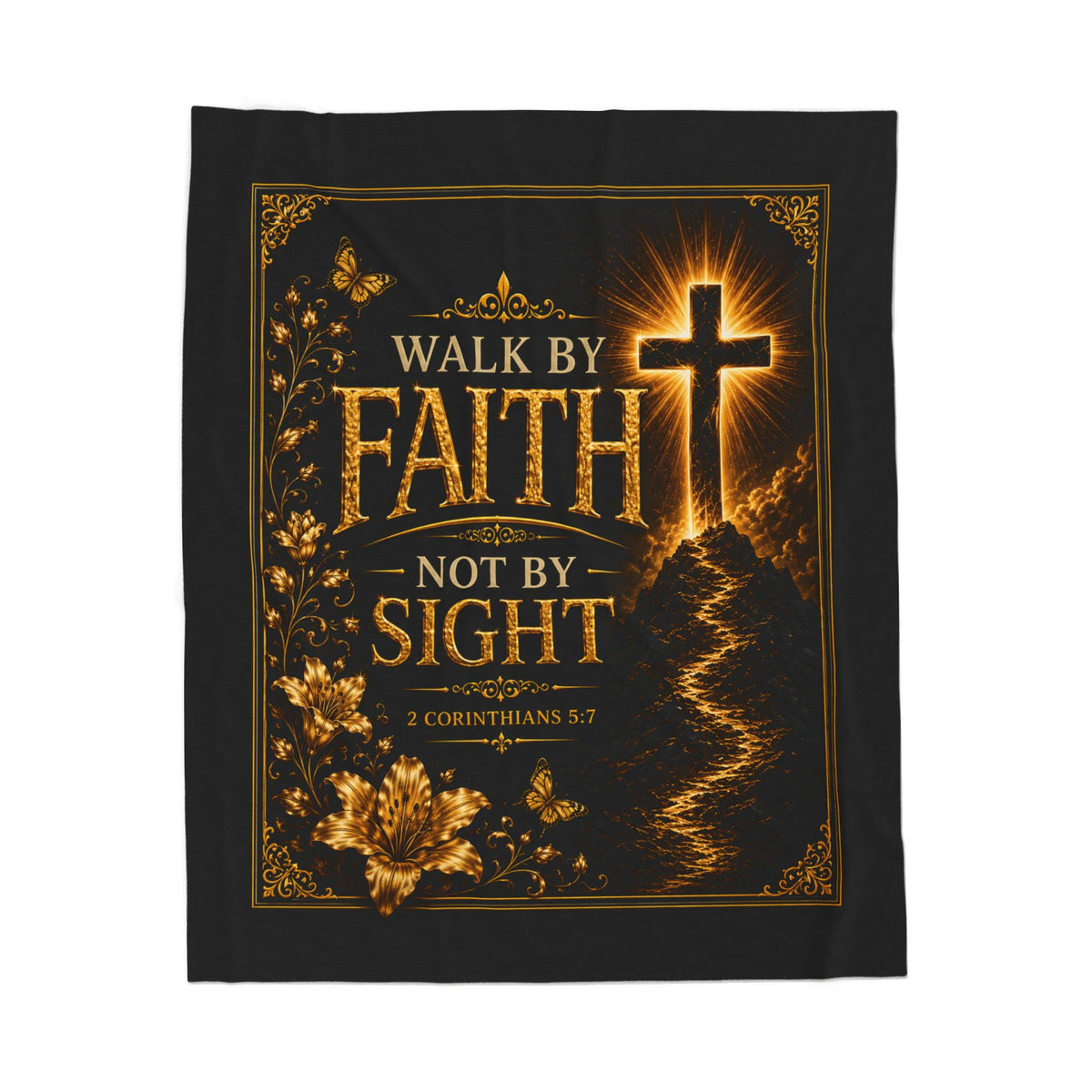 Walk by Faith Christian Plush Blanket – 2 Corinthians 5:7 Inspirational Faith Throw