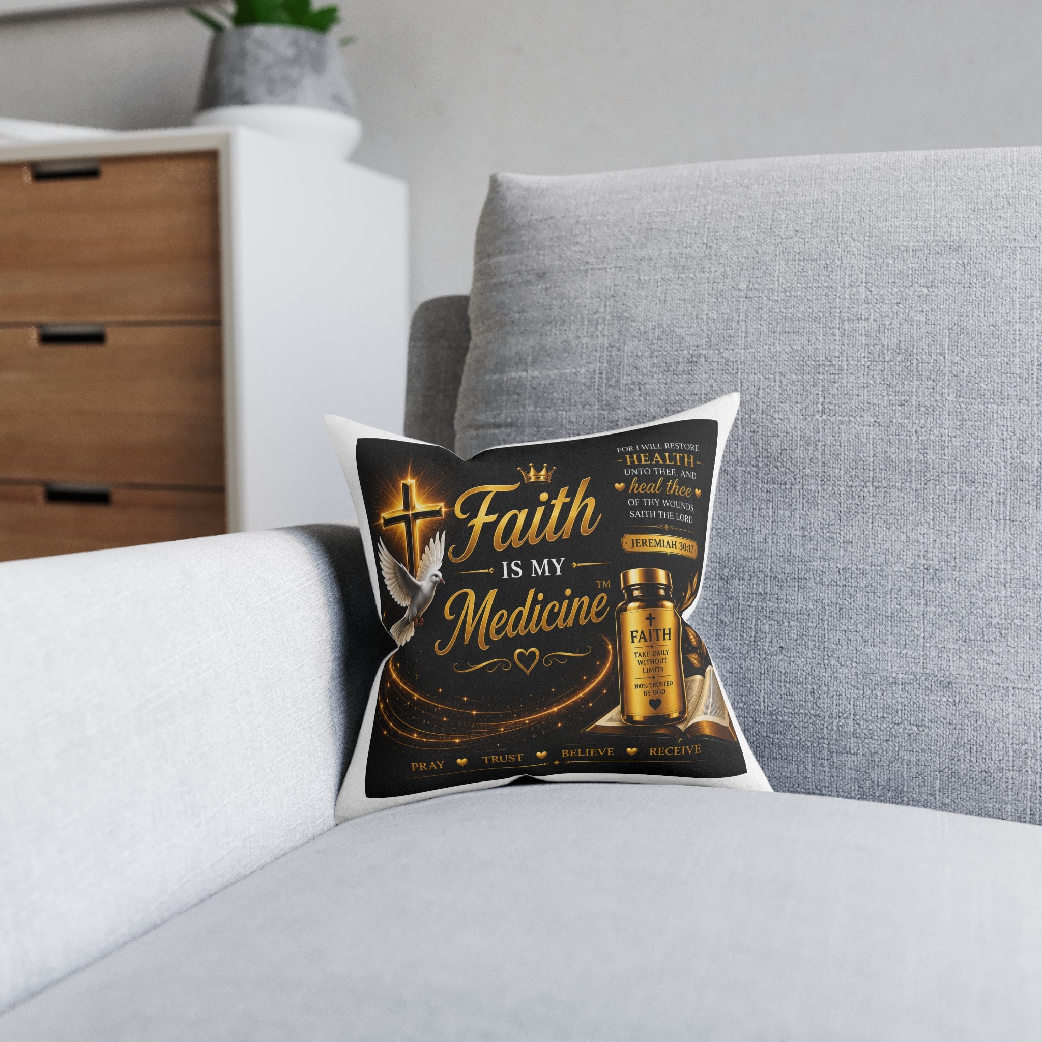 Faith Is My Medicine Square Pillow — Inspirational Christian Home Decor (Jeremiah 30:17)