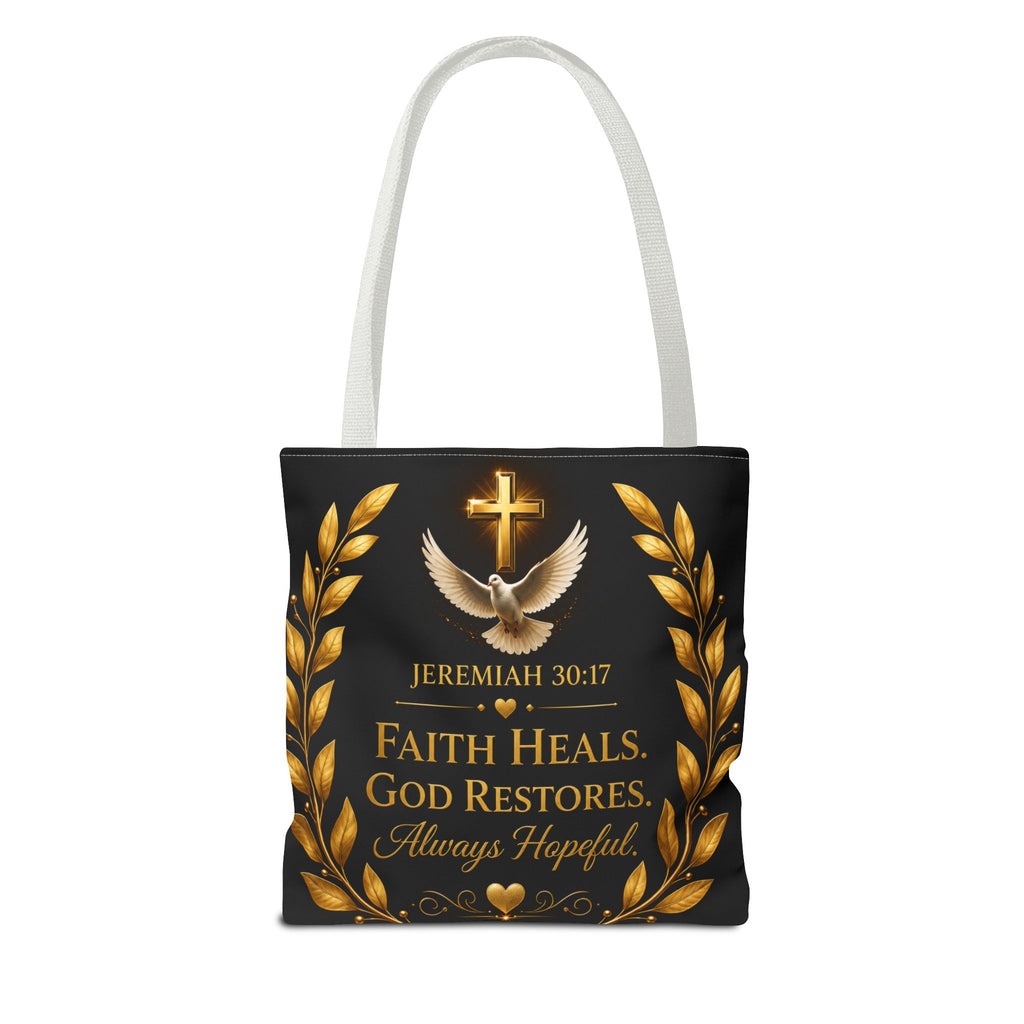 Faith Is My Medicine Tote Bag — Christian Inspirational Cross & Dove Tote (Jeremiah 30:17)