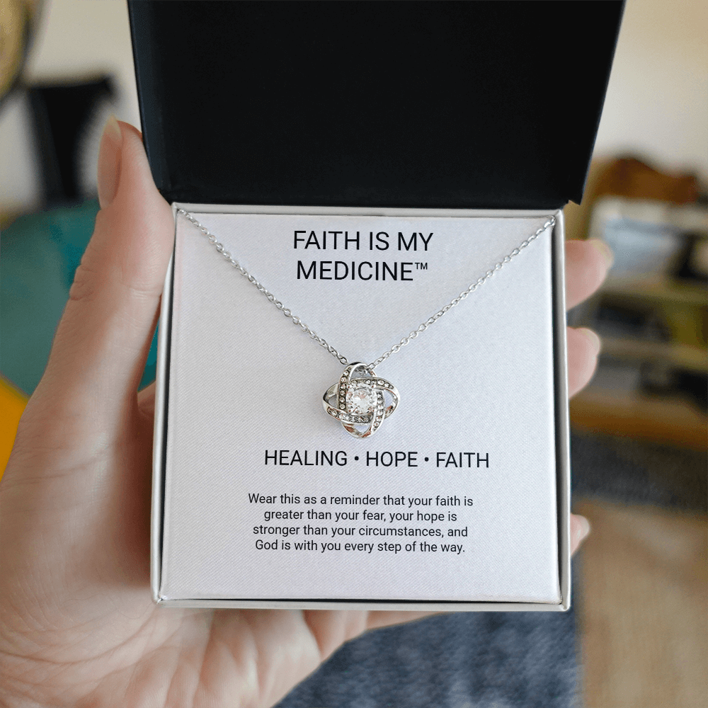 Faith Is My Medicine™ Love Knot Necklace – Healing • Hope • Faith