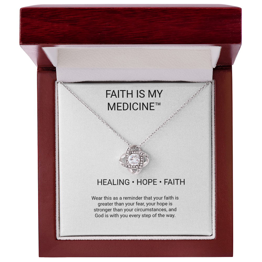 Faith Is My Medicine™ Love Knot Necklace – Healing • Hope • Faith