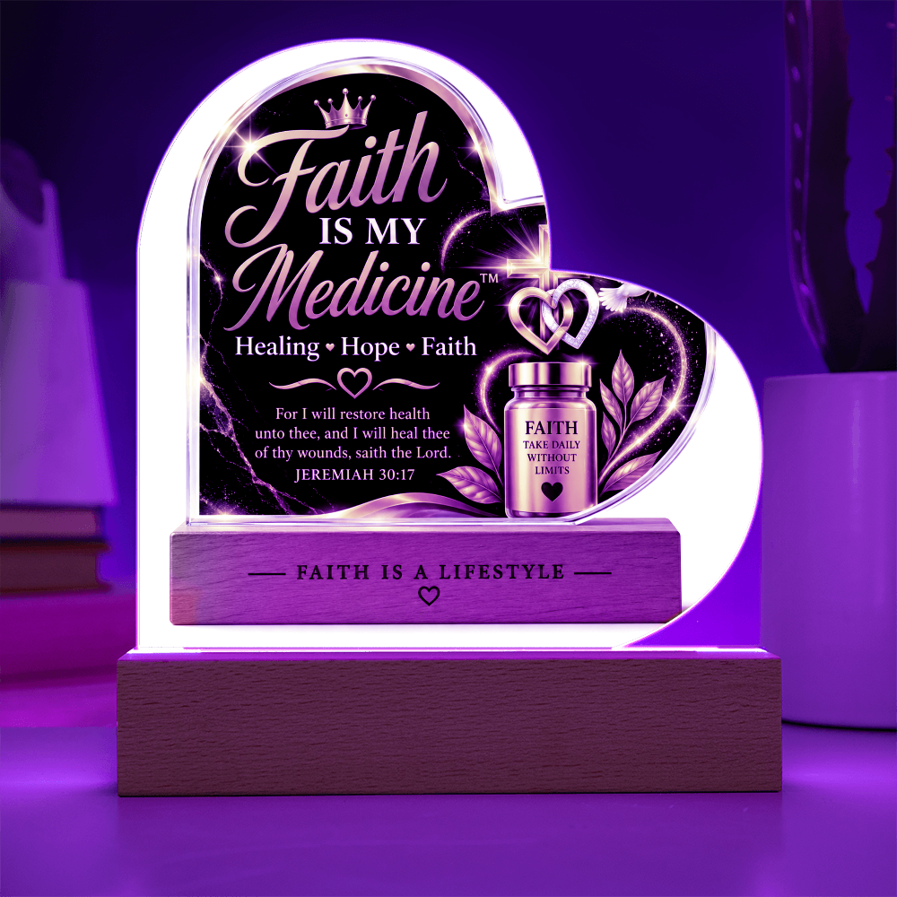 Faith Is My Medicine™ Heart Plaque – Healing • Hope • Faith